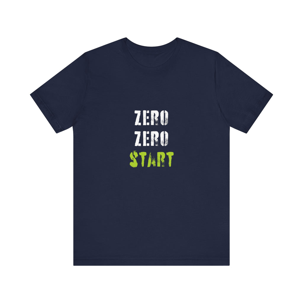 Zero, Zero, Start Tee