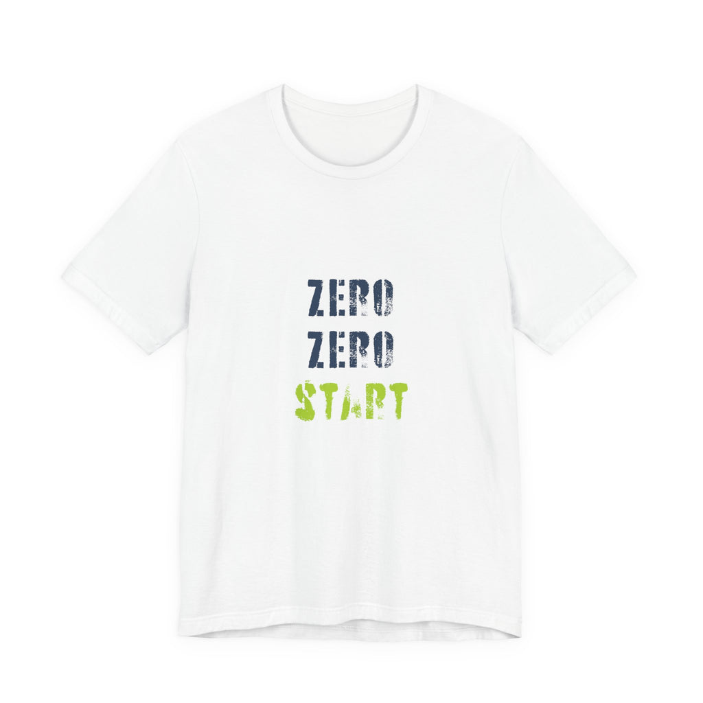 Zero, Zero, Start Tee